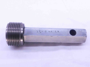 1 7/8 8 NS LEFT HAND THREAD PLUG GAGE 1.875 GO ONLY P.D. = 1.7938 L.H. 2B OR 3B - DW38061OB5