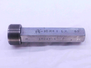 1 5/8 20 NS 2 LEFT HAND THREAD PLUG GAGE 1.625 GO ONLY P.D. = 1.5925 UN 2B OR 3B - DW38070OB5