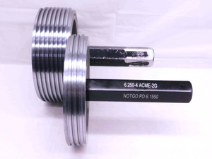 6 1/4 4 ACME 2G THREAD PLUG GAGE 6.25 4 GO NO GO P.D.'S = 6.1250 & 6.1550 CHECK - DW38139DG5