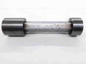 1.7500 & 1.7530 PIN PLUG GAGE GO NO GO ONSIZE 1 3/4 44.450 mm 1.750 1.753 CHECK - TJ0005AP5