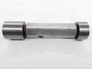 1.4990 & 1.5000 CLASS X PIN PLUG GAGE GO NO GO ONSIZE 1 1/2 38 mm 1.499 1.500 - TJ0019AP5