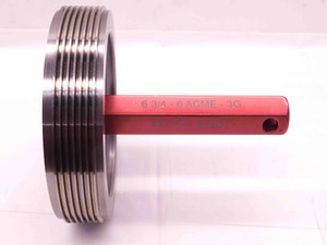 6 3/4 6 ACME 3G LEFT HAND SET THREAD PLUG GAGE 6.75 GO ONLY P.D. = 6.6511 L.H. - BR11028CG4