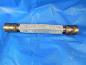 3/4 16 NF 3A SET THREAD PLUG GAGE .75 GO NO GO P.D.S = .7094 & .7049 TOOLING