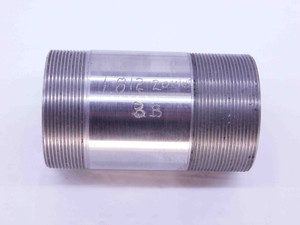 SHOP MADE 1.812 20 UNS 3B THREAD PLUG GAGE 1.812 GO NOGO = 1.7798 1.7855 1 13/16 - DW38726BS5