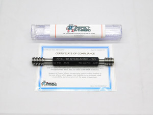 NEW 7/16 12 STUB ACME 2G THREAD PLUG GAGE .4375 GO NO GO P.D.'S = .4125 & .4251 - DW40209MSAF