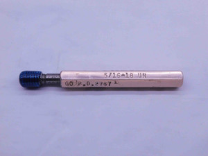 5/16 18 UN SPECIAL THREAD PLUG GAGE .3125 GO ONLY PD= .2767 2B 3B INSPECTION CHECK - DW40278OB6