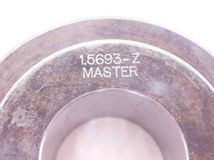 1.5693 CLASS Z MASTER PLAIN BORE RING GAGE 1.5625 +.0068 OVERSIZE 1 9/16 40 mm - NS5553AU6