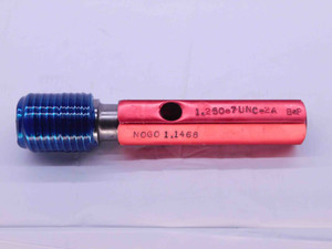 1 1/4 7 UNC 2A BEFORE PLATE SET THREAD PLUG GAGE 1.25 NO GO ONLY P.D. = 1.1468 - DW40820AA6