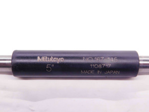MITUTOYO 167-145 5" MICROMETER STANDARD CALIBRATION MEASURING ROD 5.0 MIC  - NS6032DG5