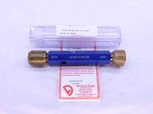 NEW 11/16 12 UN 3B VERMONT THREAD PLUG GAGE .6875 GO NO GO PD'S = .6334 & .6387 - DW40961VTG