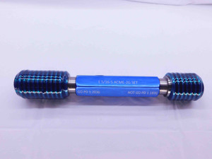 1 5/16 5 ACME 2G SET THREAD PLUG GAGE 1.3125 GO NO GO P.D.'S = 1.2036 & 1.1831 - DW41177BB6