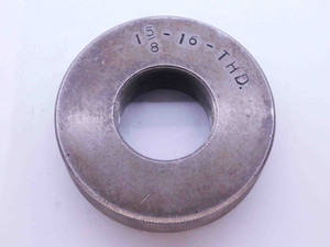 SHOP MADE 1 5/8 16 SOLID THREAD RING GAGE 1.625 1.6250 1 5/8"-16 INSPECTION - DW41256CH5
