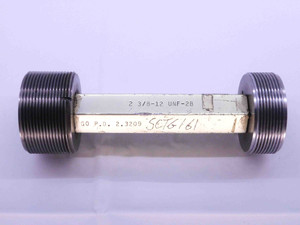 2 3/8 12 UN 2B THREAD PLUG GAGE 2.375 GO NO GO P.D.'S = 2.3209 & 2.3290 UNF - DW41450CH5