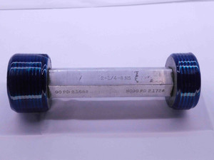2 1/4 8 NS THREAD PLUG GAGE 2.25 2.250 2.2500 GO NO GO P.D.'S = 2.1688 & 2.1728 - DW41459CH5