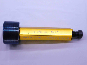 1 7/8 12 UN SPL THREAD PLUG GAGE 1.875 1.8750 GO ONLY P.D. = 1.8225 2B OR 3B - DW41482LVR