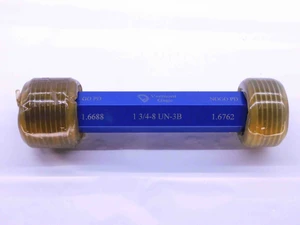 NEW 1 3/4 8 UN 3B VERMONT THREAD PLUG GAGE 1.75 GO NO GO PD'S = 1.6688 & 1.6762 - DW41597VTG