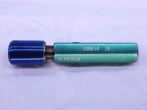 1" 14 UNS 2A SET THREAD PLUG GAGE 1.0 1.00 1.000 GO ONLY P.D. = .9520 CHECK - DW41725AE6