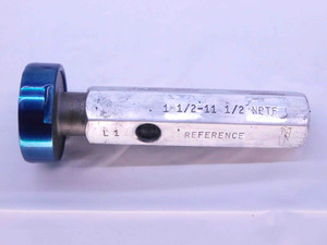 1 1/2 11 1/2 NPTF L1 PIPE PLAIN SET THREAD PLUG GAGE 1.5 1.50 1.500 REFERENCE - DW41874AA6