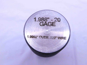 SHOP MADE 1.988 20 THREAD PLUG GAGE 1.9880 GO ONLY P.D. = 1.9555 1.988"-20 - DW42058CH5