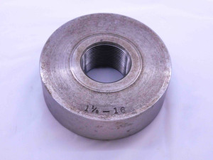 SHOP MADE 1 1/8 16 SOLID THREAD RING GAGE 1.125 1 1/8"-16 INSPECTION CHECK - DW42063CH5