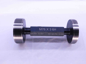 NEW M76 X 3 6H METRIC THREAD PLUG GAGE 76 3.0 GO NO GO P.D.'S = 74.051 & 74.331 - DW1504MSAF