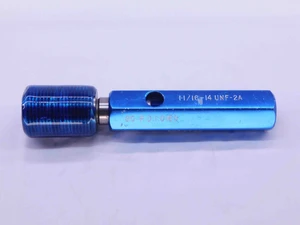 1 1/16 14 UNF 2A SPECIAL SET THREAD PLUG GAGE 1.0625 GO ONLY P.D. = 1.0160 CHECK - DW42268LVR