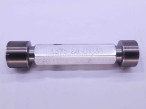 1 3/8 28 UN 3B THREAD PLUG GAGE 1.375 1.3750 GO NO GO P.D.'S = 1.3518 & 1.3558 - DW42311CD5