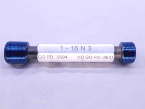 1" 16 N 3 THREAD PLUG GAGE 1.0 1.00 1.000 GO NO GO P.D.'S = .9594 & .9631 UN-3 - DW42331LVR