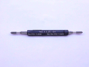 NEW M2 X .25 6H METRIC THREAD PLUG GAGE 2 0.25 GO NO GO P.D.'S = 1.838 & 1.923 - DW1523MSAF
