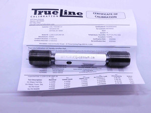 CERTIFIED 1 1/8 12 UNJF 3A SET THREAD PLUG GAGE 1.125 GO NO GO = 1.0709 & 1.0664 - DW42818TLC