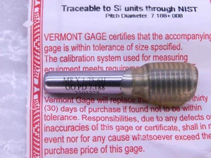 NEW M8 X 1.25 6H METRIC VERMONT THREAD PLUG GAGE 8 GO ONLY P.D. = 7.188 CHECK - DW42860BY6