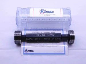 NEW 1 1/4 16 UN 2B THREAD PLUG GAGE 1.25 1.250 GO NO GO P.D.'S = 1.2094 & 1.2160 - DW1551MSAF