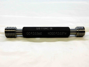 NEW 5/8 11 UNC 3B THREAD PLUG GAGE .625 GO NO GO P.D.'S = .5660 & .5714 QUALITY