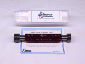 NEW 3/4 20 UNEF 2B THREAD PLUG GAGE .750 GO NO GO P.D.'S = .7175 & .7232 TOOLING