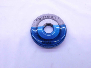1/8 27 NPTF L1 PIPE THREAD RING GAGE .125 .1250 N.P.T.F. DRYSEAL TAPER CHECK - JF0562BU