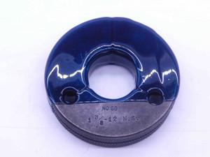 1 3/8 12 NF 3 THREAD RING GAGE 1.375 NO GO ONLY P.D. = 1.3169 UNF-3 INSPECTION - NG0956BU