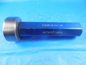 2" 12 UNJ 3B THREAD PLUG GAGE 2.0 NO GO ONLY P.D. = 1.9518 QUALITY INSPECTION