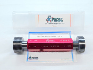 NEW 1 5/16 16 UN 2B THREAD PLUG GAGE 1.3125 GO NO GO P.D.'S= 1.2719 & 1.2785