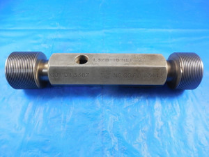 1 3/8 18 NEF 2 THREAD PLUG GAGE 1.375 GO NO GO P.D.'S = 1.3387 & 1.3443 QUALITY