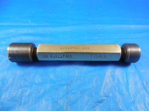 13/16 24 UNS THREAD PLUG GAGE .8125 GO NO GO P.D.'S = .7855 & .7895 INSPECTION