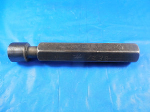 BUDGET 13/16 24 USF THREAD PLUG GAGE .8125 NO GO ONLY P.D. = .7890 INSPECTION