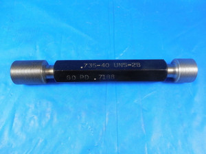 .735 40 UNS 2B THREAD PLUG GAGE 0.735 3/4 UNDERSIZE GO NO GO PDS = .7188 & .7232