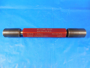 23/32 24 NS SET THREAD PLUG GAGE .71875 GO NO GO P.D.'S = .6905 & .6872 SETTING