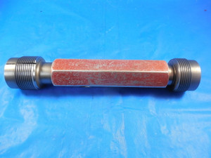 BUDGET 1 1/4 16 UN 2B THREAD PLUG GAGE 1.25 GO NO GO P.D.'S = 1.2094 & 1.2160 BUDGET 1 1/4 16 UN 2B THREAD PLUG GAGE 1.25 GO NO GO P.D.'S = 1.2094 & 1.2160