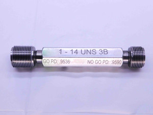 1" 14 UNS 3B THREAD PLUG GAGE 1.0 1.00 1.000 GO NO GO P.D.'S = .9536 & .9590 - 1143BP1