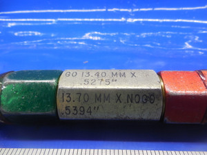 13.40 & 13.70 MM CLASS X SMOOTH PIN PLUG GAGE GO NO 13.0 14.0 MM .5000 +.0275
