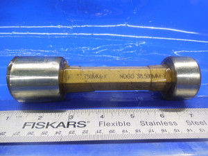 37.75 & 38.50 MM CLASS X SMOOTH PIN PLUG GAGE GO NO GO 38.0 38.50 MM 1.50 -.0138