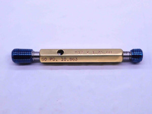 M12 X 1.75 6H METRIC THREAD PLUG GAGE 12 GO NO GO P.D.'S = 10.863 & 11.063 CHECK - RL0442BU