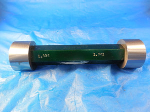 DUNDICK 1.336 & 1.341 DIA. SMOOTH PIN PLUG GAGE GO NO GO OVERSIZE 1.3125 5/16