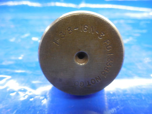 1 3/8 16 N 3 THREAD PLUG GAGE 1.375 NO GO ONLY P.D. = 1.3383 1 3/8-16 N-3 TOOL
